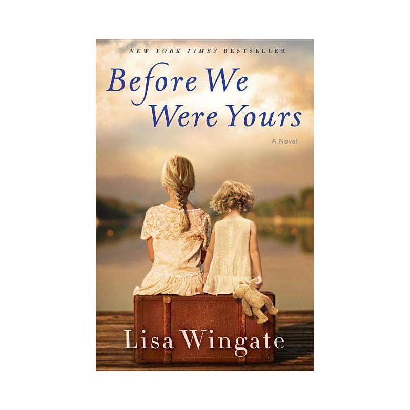 Before We Were Yours - by Lisa Wingate, 1 of 2