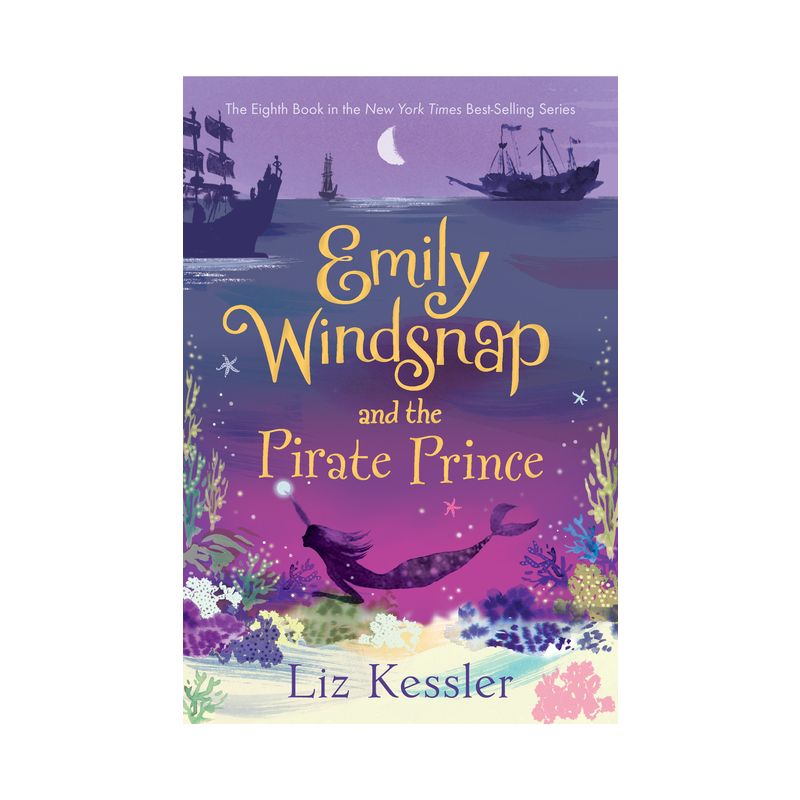 Emily Windsnap and the Pirate Prince - by  Liz Kessler (Paperback), 1 of 2
