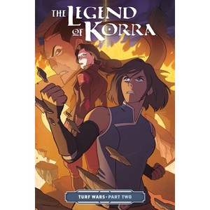 Turf Wars Part Two - (Legend of Korra) by  Michael Dante DiMartino (Paperback) - 1 of 1