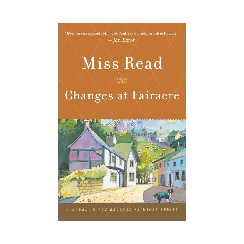 Changes at Fairacre - by  Read & John S Goodall (Paperback), 1 of 2