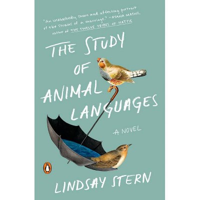 The Study of Animal Languages - by  Lindsay Stern (Paperback)