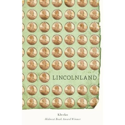 Lincolnland - by  Klecko (Paperback)