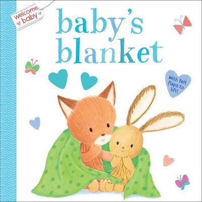 Welcome, Baby: Baby's Blanket - by  Dubravka Kolanovic (Board Book)