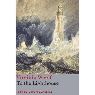 To the Lighthouse - by  Virginia Woolf (Paperback)