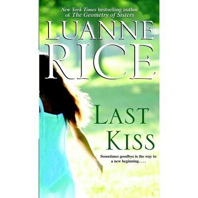 Last Kiss - (Hubbard's Point) by  Luanne Rice (Paperback)