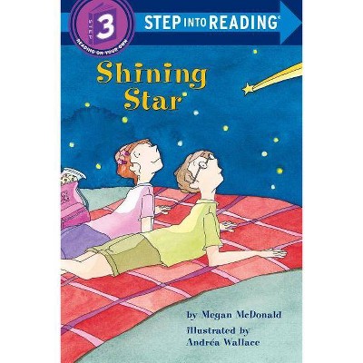 Shining Star - (Step Into Reading) by  Megan McDonald (Paperback)