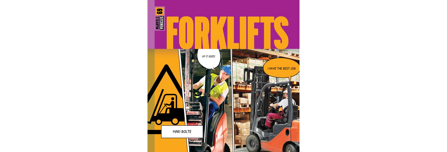 Forklifts - (Marvels) by  Mari Bolte (Paperback)