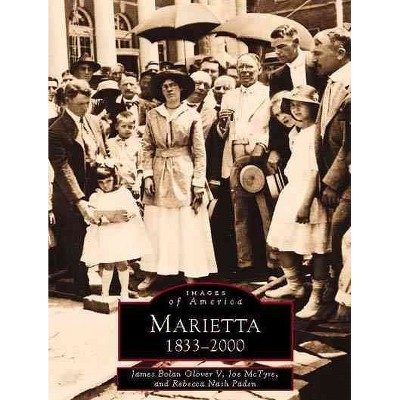 Marietta: 18332000 - by Rebecca Nash Paden (Paperback)