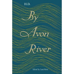 By Avon River - Annotated by  H D (Paperback) - 1 of 1