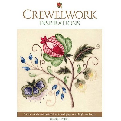 Crewelwork Inspirations - by  Inspirations Studio (Paperback)