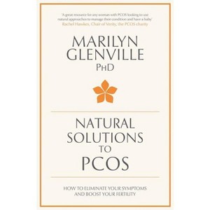 Natural Solutions to PCOS - by  Marilyn Glenville (Paperback) - 1 of 1
