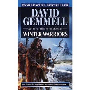 Winter Warriors - (Drenai Sagas) by  David Gemmell (Paperback) - 1 of 1