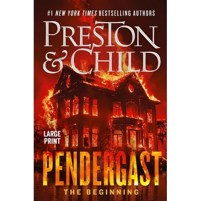 Pendergast - Large Print by  Douglas Preston & Lincoln Child (Paperback)
