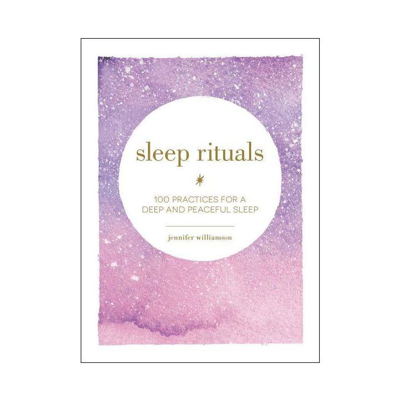 Sleep Rituals - by  Jennifer Williamson (Hardcover), 1 of 2