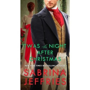 'Twas the Night After Christmas - (Hellions of Halstead Hall) by  Sabrina Jeffries (Paperback) - 1 of 1