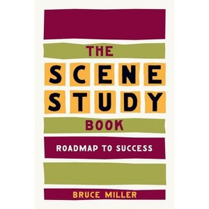 Scene Study Book - by  Bruce Miller (Paperback) - 1 of 1