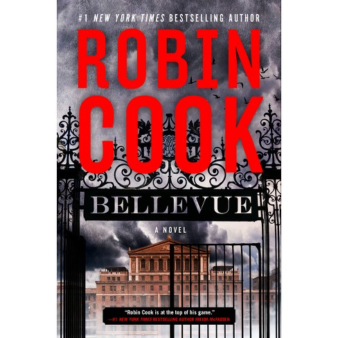 Bellevue - (Medical Thriller) by  Robin Cook (Hardcover) - image 1 of 1