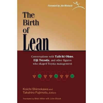 The Birth of Lean - Annotated by  Koichi Shimokawa & Takahiro Fujimoto (Paperback)