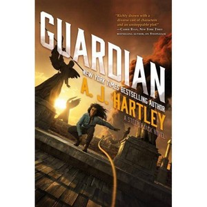 Guardian - (Steeplejack) by  A J Hartley (Paperback) - 1 of 1