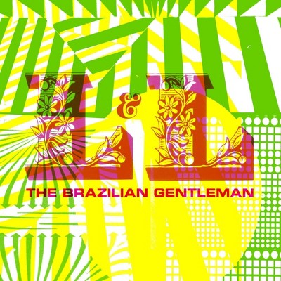 The Brazilian Gentleman - L & L (CD)