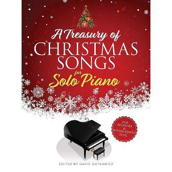 A Treasury of Christmas Songs for Solo Piano - (Dover Classical Piano Music for Beginners) by  David Dutkanicz (Paperback)
