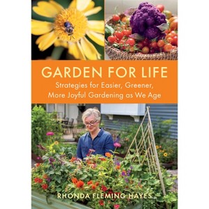 Garden for Life - by  Rhonda Fleming Hayes (Paperback) - 1 of 1
