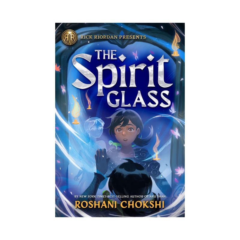 Rick Riordan Presents: The Spirit Glass - by  Roshani Chokshi (Hardcover), 1 of 2