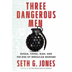 Three Dangerous Men - by Seth G Jones