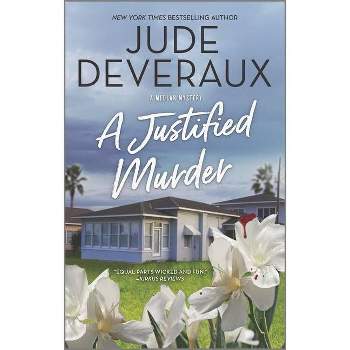A Justified Murder - (Medlar Mystery) by Jude Deveraux (Paperback)