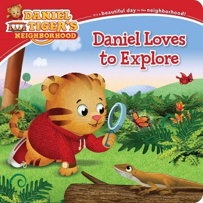 Daniel Loves to Explore - (Daniel Tiger's Neighborhood) (Board Book)