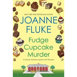 Fudge Cupcake Murder - (Hannah Swensen Mystery) by  Joanne Fluke (Paperback) - 1 of 1