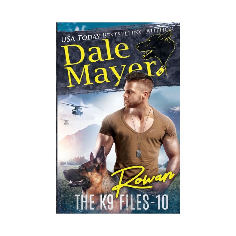 Rowan - (The K9 Files) by  Dale Mayer (Paperback), 1 of 2