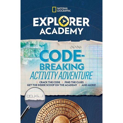 Explorer Academy Codebreaking Activity Adventure - by  Gareth Moore (Paperback)