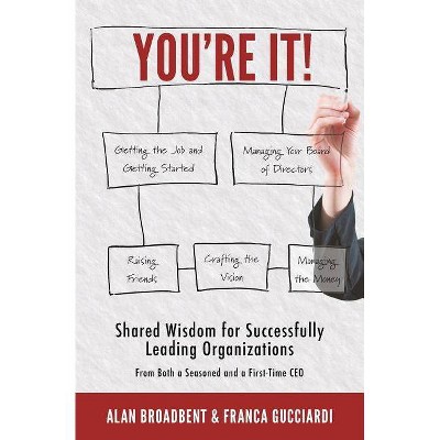 You're It! - by  Alan Broadbent & Franca Gucciardi (Paperback)