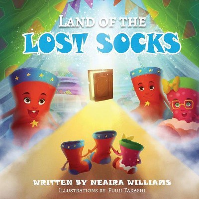 Land of the Lost Socks - by  Neaira Williams (Paperback)