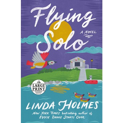 Flying Solo - Large Print by  Linda Holmes (Paperback)