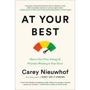At Your Best - by  Carey Nieuwhof (Hardcover) - 1 of 1