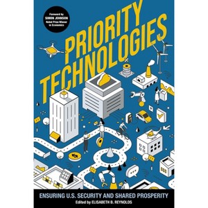 Priority Technologies - by  Elisabeth B Reynolds (Hardcover) - 1 of 1
