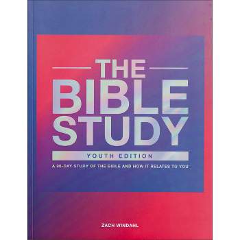 The Bible Study - by  Zach Windahl (Paperback)