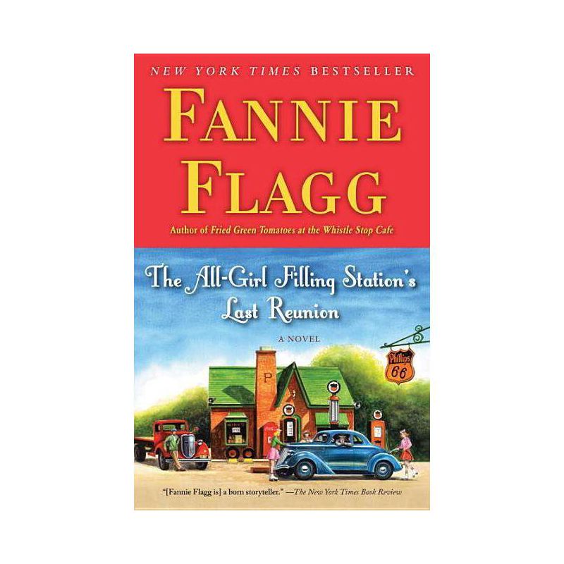 The All-girl Filling Station's Last Reunion (Paperback) by Fannie Flagg, 1 of 2