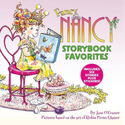 Fancy Nancy Storybook Favorites - by  Jane O'Connor (Hardcover)