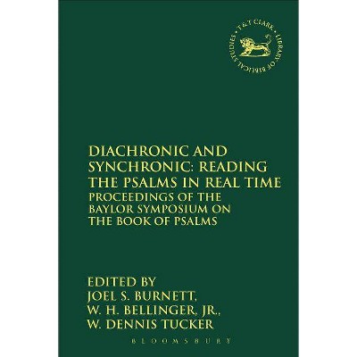 Diachronic and Synchronic - (Library of Hebrew Bible/Old Testament Studies) by  Marion Grau (Hardcover)