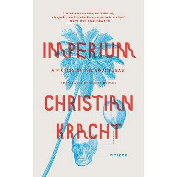 Imperium - by  Christian Kracht (Paperback)