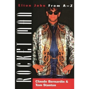 Rocket Man - by  Claude Bernardin (Paperback) - 1 of 1