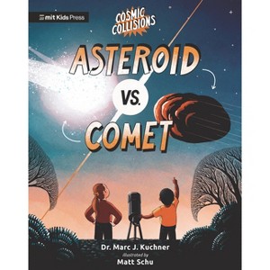 Cosmic Collisions: Asteroid vs. Comet - by Marc J Kuchner - 1 of 1