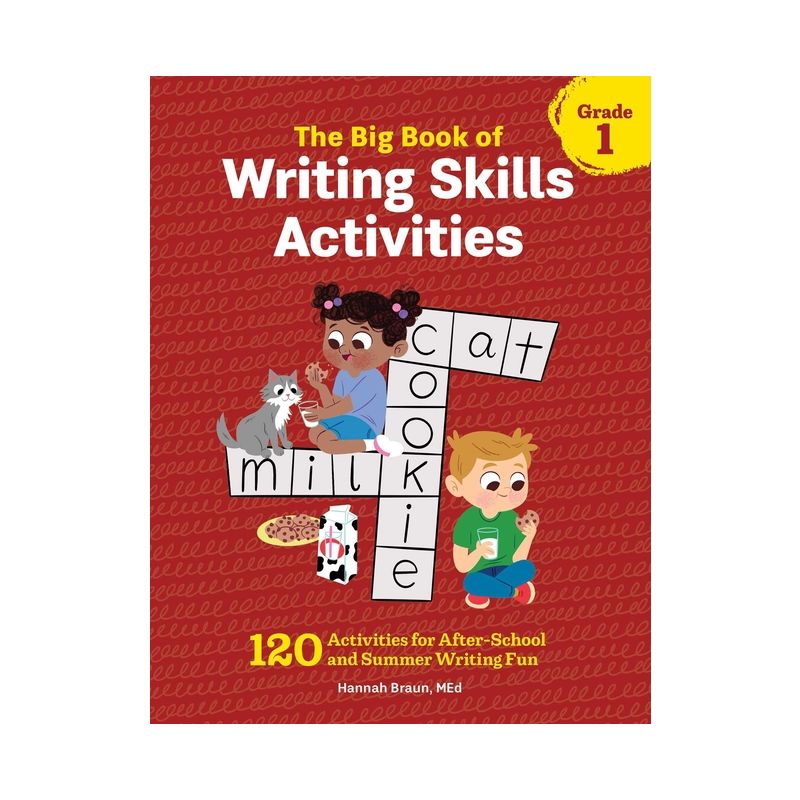 The Big Book of Writing Skills Activities, Grade 1 - (Reading Comprehension Activities) by  Hannah Braun (Paperback), 1 of 2