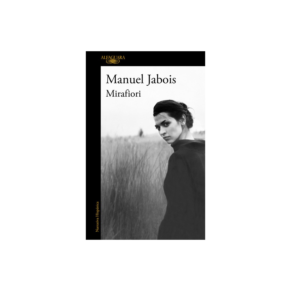 Mirafiori (Spanish Edition) - by Manuel Jabois (Paperback)