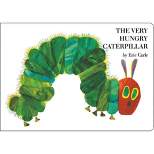The Very Hungry Caterpillar - by Eric Carle (Board Book)