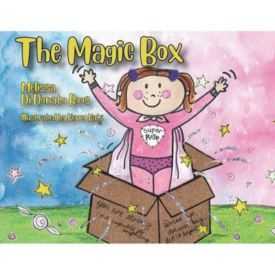 The Magic Box - by  Melissa Di Donato Roos (Paperback)