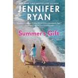 Summer's Gift - by  Jennifer Ryan (Paperback)